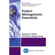Project Management Essentials by Wells, Kathryn, 9781631571886