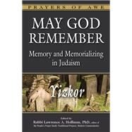 May God Remember by Hoffman, Lawrence A., Rabbi, Ph.D., 9781683361886