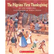 The Pilgrims' First Thanksgiving by Mcgovern, Ann; Freem, Elroy, 9780590461887