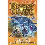 Beast Quest: Glaki, Spear of the Depths Series 25 Book 3 by Blade, Adam, 9781408361887