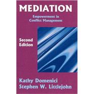 Mediation by Domenici, Kathy; Domenici-Littlejohn; Littlejohn, Stephen W., 9781577661887