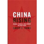 China Rising by Kang, David C., 9780231141888
