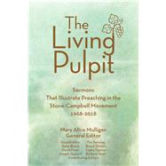 The Living Pulpit by Mulligan, Mary Alice, 9780827221888