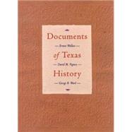 Documents of Texas History by Wallace, Ernest; Vigness, David M.; Ward, George B., 9780876111888