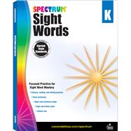 Spectrum Sight Words, Kindergarten by Spectrum, 9781483811888