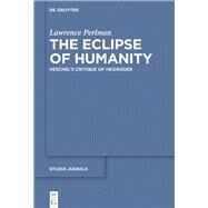 The Eclipse of Humanity by Perlman, Lawrence, 9783110441888