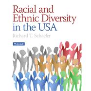 Racial and Ethnic Diversity in the USA by Schaefer, Richard T., 9780205181889