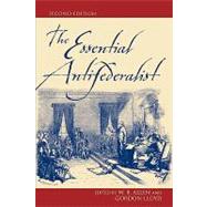 The Essential Antifederalist by Allen, William B.; Lloyd, Gordon, 9780742521889
