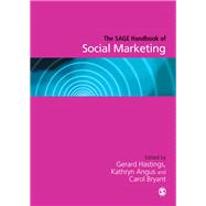 The Sage Handbook of Social Marketing by Gerard Hastings, 9781849201889