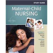 Study Guide for Maternal-Child Nursing by Emily McKinney, Sharon Murray, 9780323711890