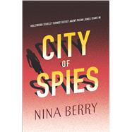 City of Spies by Berry, Nina, 9780373211890
