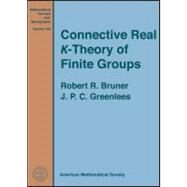 Connective Real K-Theory Of Finite Groups by Bruner, Robert R.; Greenlees, J. P. C., 9780821851890
