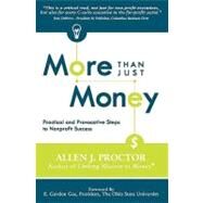 More Than Just Money by Proctor, Allen; Gee, E. Gordon, 9781450571890
