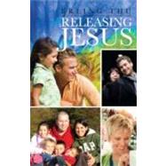 Releasing Jesus by Thu, Erling, 9781606471890