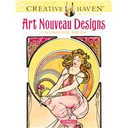 Creative Haven Art Nouveau Designs Coloring Book by Mucha, Alphonse Maria; Sibbett, Jr.,  Ed, 9780486781891