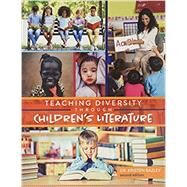 Teaching Diversity Through Children's Literature by Bazley, Kristen, 9781524981891