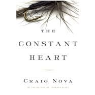 The Constant Heart by Nova, Craig, 9781619021891