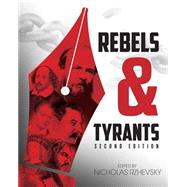 Rebels and Tyrants by Edited by Nicholas Rzhevsky, 9781634871891