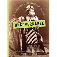Ungovernable by Therese Oneill, 9780316481892