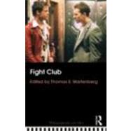 Fight Club by Wartenberg; Thomas E., 9780415781893