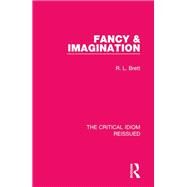 Fancy & Imagination by Brett,R. L., 9781138241893