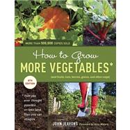 How to Grow More Vegetables, Eighth Edition by Jeavons, John, 9781607741893