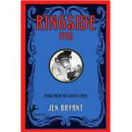 Ringside, 1925 by Bryant, Jen, 9780440421894