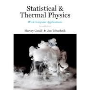 Statistical and Thermal Physics by Harvey Gould; Jan Tobochnik, 9780691201894