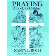 Praying by Roth, Nancy L., 9780898691894