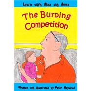 The Burping Competition by Hayward, Peter, 9781499761894