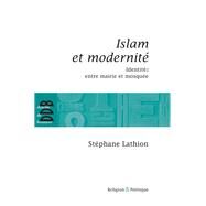 Islam et modernit by Stphane Lathion, 9782220061894