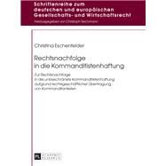 Rechtsnachfolge in Die Kommanditistenhaftung by Eschenfelder, Christina, 9783631671894