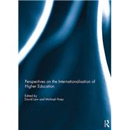 Perspectives on the Internationalisation of Higher Education by Law, David; Hoey, Michael, 9780367321895