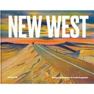 New West by Wagener, Wolfgang; Erganian, Leslie, 9783777431895