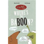 Where's the Baboon? by Escoffier, Michal; Di Giacomo, Kris, 9781592701896