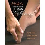 Hole's Essentials of Human Anatomy & Physiology with Connect Plus Access Card (Includes APR & PhILS Online Access) by Shier, David; Butler, Jackie; Lewis, Ricki, 9780077471897