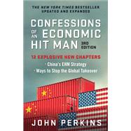 Confessions of an Economic Hit Man, 3rd Edition by Perkins, John, 9781523001897