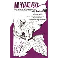 The Bedbug and Selected Poetry by Mayakovsky, Vladimir, 9780253201898