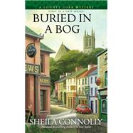 Buried In a Bog by Connolly, Sheila, 9780425251898