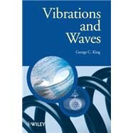 Vibrations and Waves by King, George C., 9780470011898