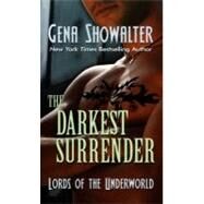 The Darkest Surrender by Showalter, Gena, 9781410441898