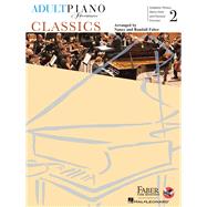 Adult Piano Adventures Classics Book 2 Symphony Themes, Opera Gems and Classical Favorites by Faber, Nancy; Faber, Randall, 9781616771898