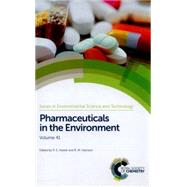 Pharmaceuticals in the Environment by Hester, R. E.; Harrison, R. M., 9781782621898