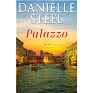 Palazzo A Novel by Steel, Danielle, 9781984821898