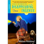 Disappearing Ingenue by PRITCHARD, MELISSA, 9780385721899