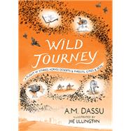Wild Journey by A. M. Dassu, 9781035911899
