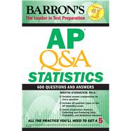 AP Q&A Statistics With 600 Questions and Answers by Sternstein, Martin, 9781438011899