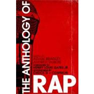 The Anthology of Rap by Edited by Adam Bradley and Andrew DuBois; Foreword by Henry Louis Gates, Jr.; Afterwords by Chuck D and Common, 9780300141900