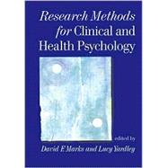 Research Methods for Clinical and Health Psychology by David F Marks, 9780761971900