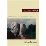 All in the Family by Ferguson, Kennan, 9780822351900